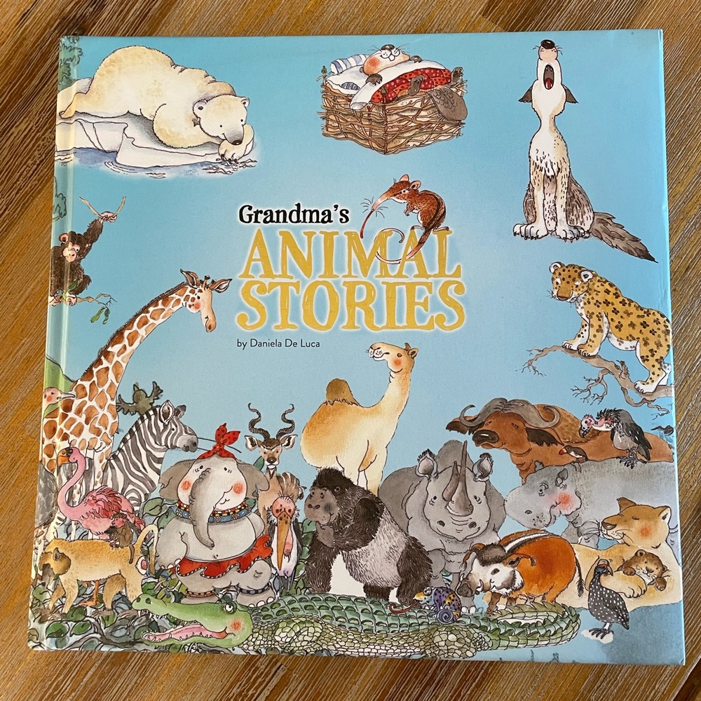 Rare Grandmas Animal Stories Hardcover Book by Daniela De Luca